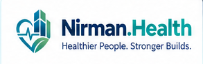 Nirman.Health — Healthier People. Stronger Builds.